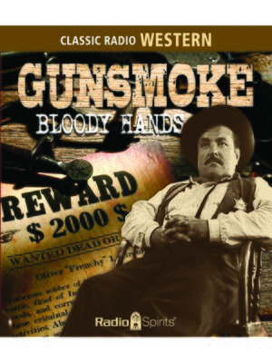 cover image of Gunsmoke: Bloody Hands